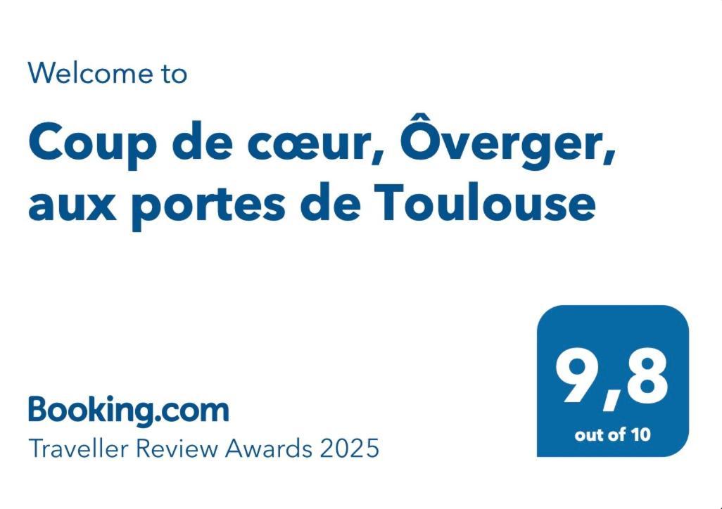 Coup De Coeur, Overger, Aux Portes De Toulouse Belberaud Exterior foto